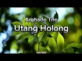 Download Lagu Arghado Trio - Utang Holong (Lirik Video)