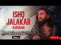 Lagu Ishq Jalakar - Karvaan | Dhurandhar |Ranveer Singh, Shashwat Sachdev, AdityaDhar 🎆🎵