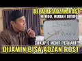 Lagu Belajar Adzan Rost Merdu, Mudah Ditiru 5 Menit Dijamin Bisa