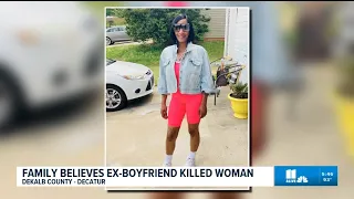 Family says Decatur woman feared ex-boyfriend before her death