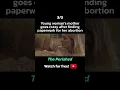 Lagu Young woman's mother goes crazy after finding paperwork for her abortion (3/3) #shorts #movies