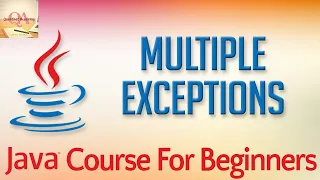 Learn Java Tutorial for Beginners Part 40 Multiple Exceptions