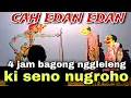 Lagu BAGONG NGGLELENG WAYANG KULIT KI DALANG SENO NUGROHO@BagongNgglelengReborn 