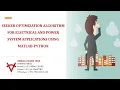SEEKER OPTIMIZATION ALGORITHM FOR ELECTRICAL AND POWER SYSTEM APPLICATIONS USING MATLAB-PYTHON