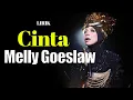 Download Lagu CINTA (Lirik) - Melly Goeslaw ft Krisdayanti