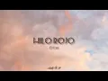 Río Roma - Hilo rojo (letra)