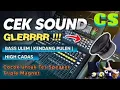 Download Lagu CEK SOUND DANGDUT VIRAL‼️UNTUK SPEK TRIPLE MAGNET‼️AUDIO JERNIH BASS ULEM POLL
