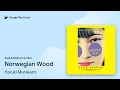 Norwegian Wood by Haruki Murakami book