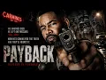 PAYBACK REVENGE HAS NO LIMITS Michael Jai White Full Action Thriller Movie