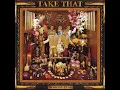 Back for Good (Radio Mix) - Take That