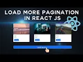 load More Pagination in React js load more pagination using react Hooks React Js Project