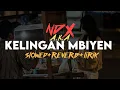 KELINGAN MBIYEN - NDX A.K.A (slowed+reverb+lirik) | SixteenESTC
