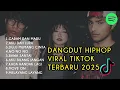 Lagu DANGDUT HIPHOP TIKTOK PILIHAN GEN Z TERBARU 2025 | LAGU VIRAL JJ TIKTOK PALING ENAK #musiktiktok