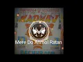 Download Lagu Mere do anmol ratan dj mix #dj  #music #90s  #dj #bollywood  #djsong #bollywoodsongs #djarunmeerut