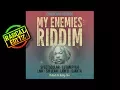Download Lagu My Enemies Riddim (Conquering Records | 2017 | Rascal Editz Mix)
