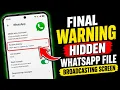 FINAL WARNING A Hidden WhatsApp File Is Broadcasting Your Screen