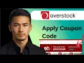 How To Apply Coupon Code In Overstock Checkout