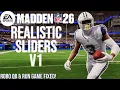 The BEST Madden 26 Franchise Ready Sliders Shady Hours v1 RELEASED