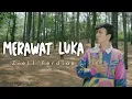 Download Lagu Lirik lagu: Merawat Luka (Ziell Ferdian) Music on