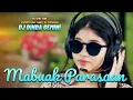 Download Lagu DJ DINDA GEMINI - MABUAK PARASAAN - DJ REMIX TERBARU