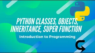 Classes Objects Inheritance Function - LECTURE 8 Introduction to Python Python for Beginners