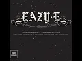 Eazy-E - Real Muthaphuckkin' G's (Clean)