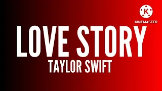 Download Love Story - Taylor Swift (Lyrics) MP3