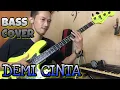 Lagu Demi Cinta (Super Emak) - Bass Cover