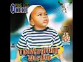 Download Lagu Prince Gozie Okeke - Ututu Oma Chineke (Official Audio) (PART 1)