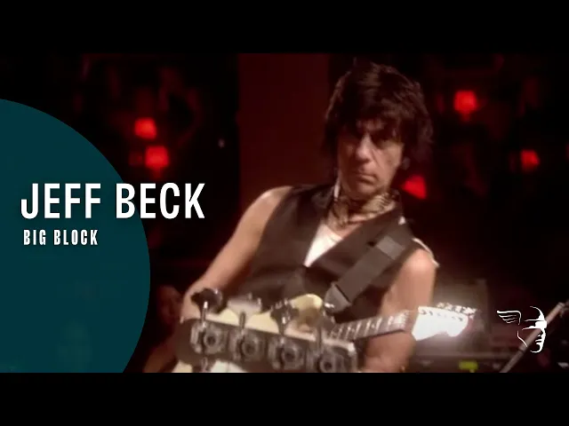 Jeff Beck - Big Block (Performing this week...Live at Ronnie Scott's)