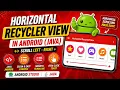 ANDROID - HORIZONTAL RECYCLERVIEW TUTORIAL IN JAVA