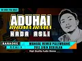 Lagu ADUHAI (RHOMA IRAMA) - KARAOKE REMIX PALEMBANG NADA ASLI