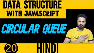 DSA with JavaScript in Hindi Circular Queue in JavaScript Data Structure