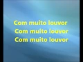 Download Lagu Com muito Louvor - Cassiane(playback legendado)