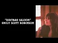 Emily Scott Robinson "Dirtbag Saloon" (Official Lyric Video)
