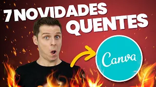 ???? Está preparado para essas 7 NOVIDADES do Canva?