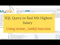SQL Query to Find Nth Highest Salary Using Dense Rank Function