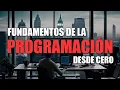Curso COMPLETO de FUNDAMENTOS DE LA PROGRAMACION Explicacion ejemplos en Java