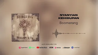 boomerang nyanyian kehidupan official audio 