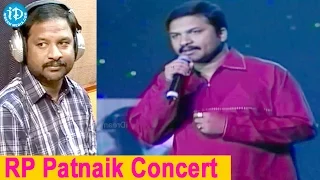 rp patnaik nee sneham song rp patnaik concert
