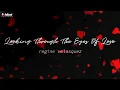 Download Lagu Regine Velasquez - Looking Through The Eyes Of Love (Official Lyric Video)