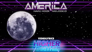 Higher Together America VideoLyrics 