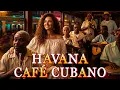 Download Lagu Havana Soul Nights 🌙 Cuban Music Mix – Son Cubano, Latin Jazz \u0026 Buena Vista Vibes | La Clave