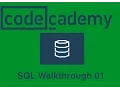 Codecademy Walkthrough SQL Table Transformation 01