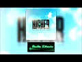 HIGHER - Nathan Dawe & Joel Corry feat. SACHA (Radio Edit)