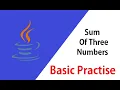 Sum Of 3 Numbers In Java