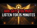 Download Lagu God's Chosen One, God Needs To Speak To You RIGHT NOW – Ignoring Him Brings His Wrath!