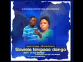 Daniel ft Brenda ndowera ( asewere tiwapase dango )