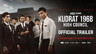 KUDRAT 1968: HIGH COUNCIL - OFFICIAL TRAILER | DI PAWAGAM 29 OKTOBER 2026
