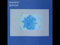 Climactic Phase No.3 - Seefeel